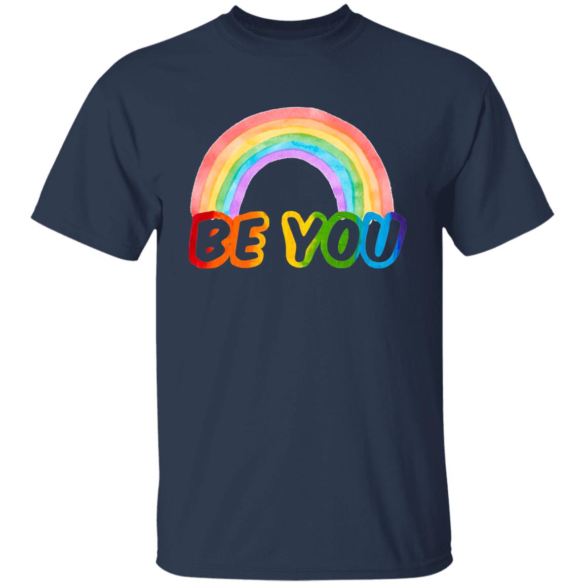 Be You Vibrant Rainbow Pride T shirt & Hoodie