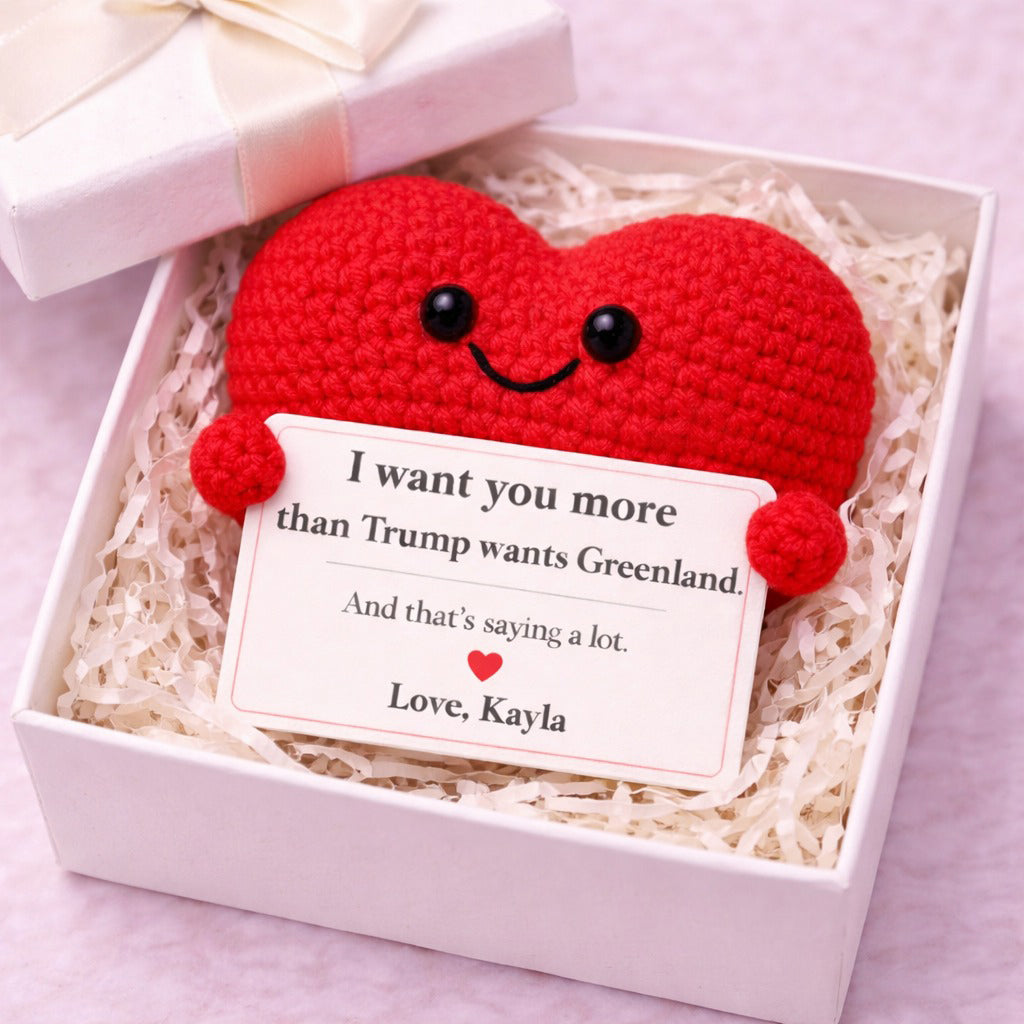 I want you more - Funny Heart Crochet Gift