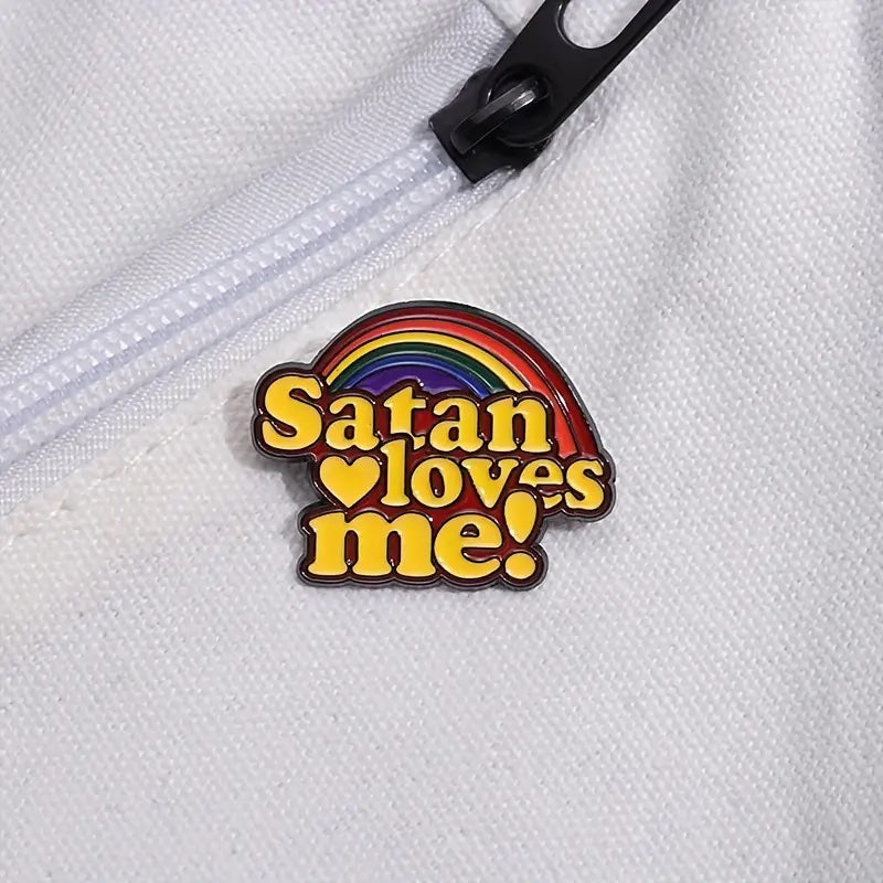 Satan Loves Me Rainbow Enamel Pin