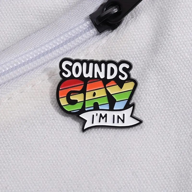 Sounds Gay Enamel Pins