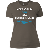 Keep Calm I'm The Gay Hairdresser round neck tshirt for women