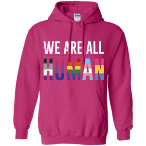 We Are All Human LGBT pride pink hoodie for women & men