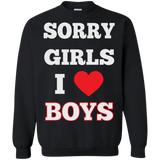 "Sorry Girls, I Love Boys" Gay Pride Black Sweatshirt
