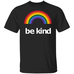 Be kind Rainbow Pride T shirt & Hoodie