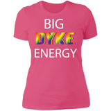 Big Dyke Energy T-Shirt, Hoodie, Tank Top