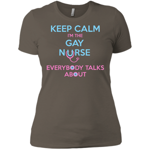 Keep Calm I'm The Gay Nurse round neck tshirt for women