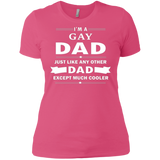 I'm a Gay Dad, just like any other Dad, Pink sleeveless tshirt for Women Gay Pride Pink Tshirt