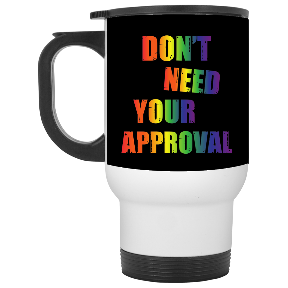 Don't need your approval