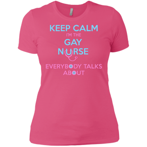 Keep Calm I'm The Gay Nurse pink round neck tshirt for women