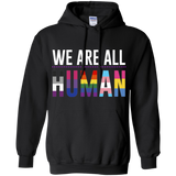 We Are All Human LGBT pride black hoodie for women & men