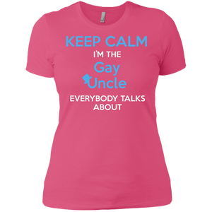 Gay pride cute Shirt for women Keep Calm I'm The Gay Uncle quote printed Round neck half sleeves Shirt for women