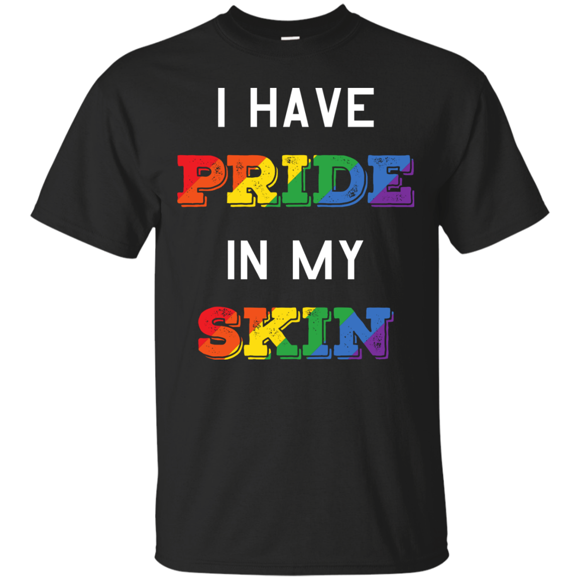 I Have Pride In My Skin