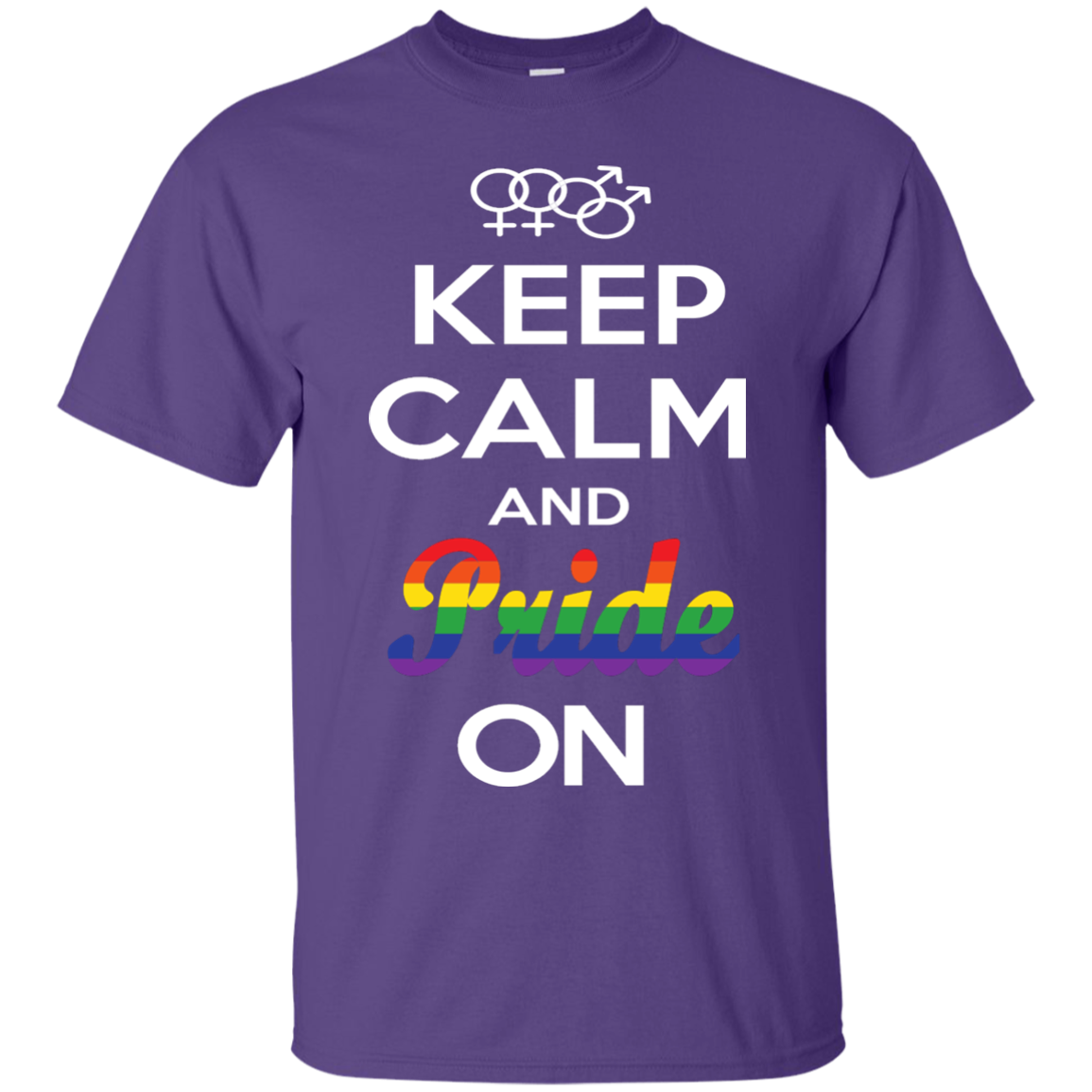 Keep Calm And Pride On