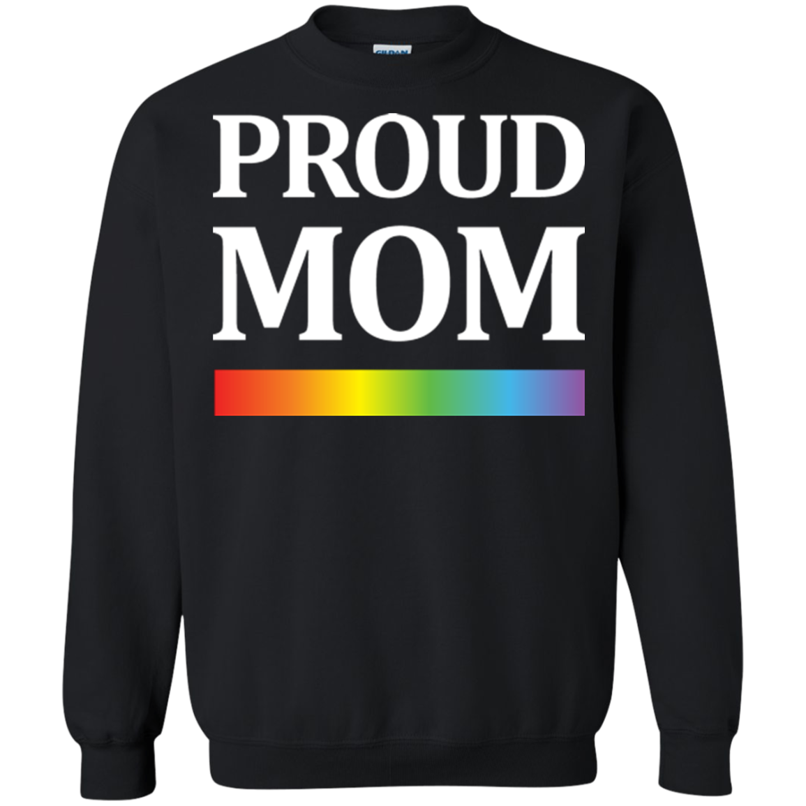 LGBT Pride "Proud Mom" Grey Sweatshirt For Men & Women