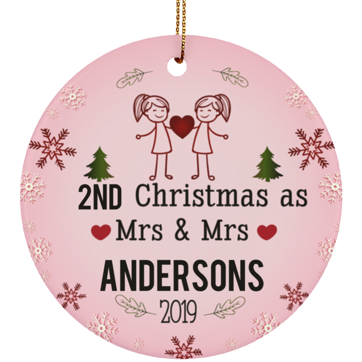 Personalized LGBT Pride Mrs and Mrs Ceramic Circle Christmas Ornament Gift For Lesbian, Gay Couple - Pink Color