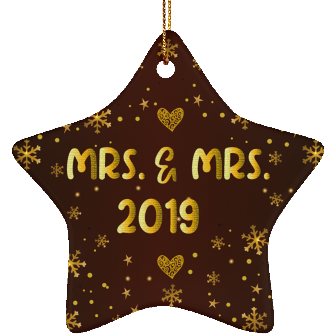 Mrs and Mrs 2019 LGBT Pride Ceramic Star Christmas Ornament Gift For Lesbian, Gay Couple