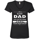 I'm a Gay Dad, just like any other Dad, black v-neck tshirt for Women Gay Pride black Tshirt