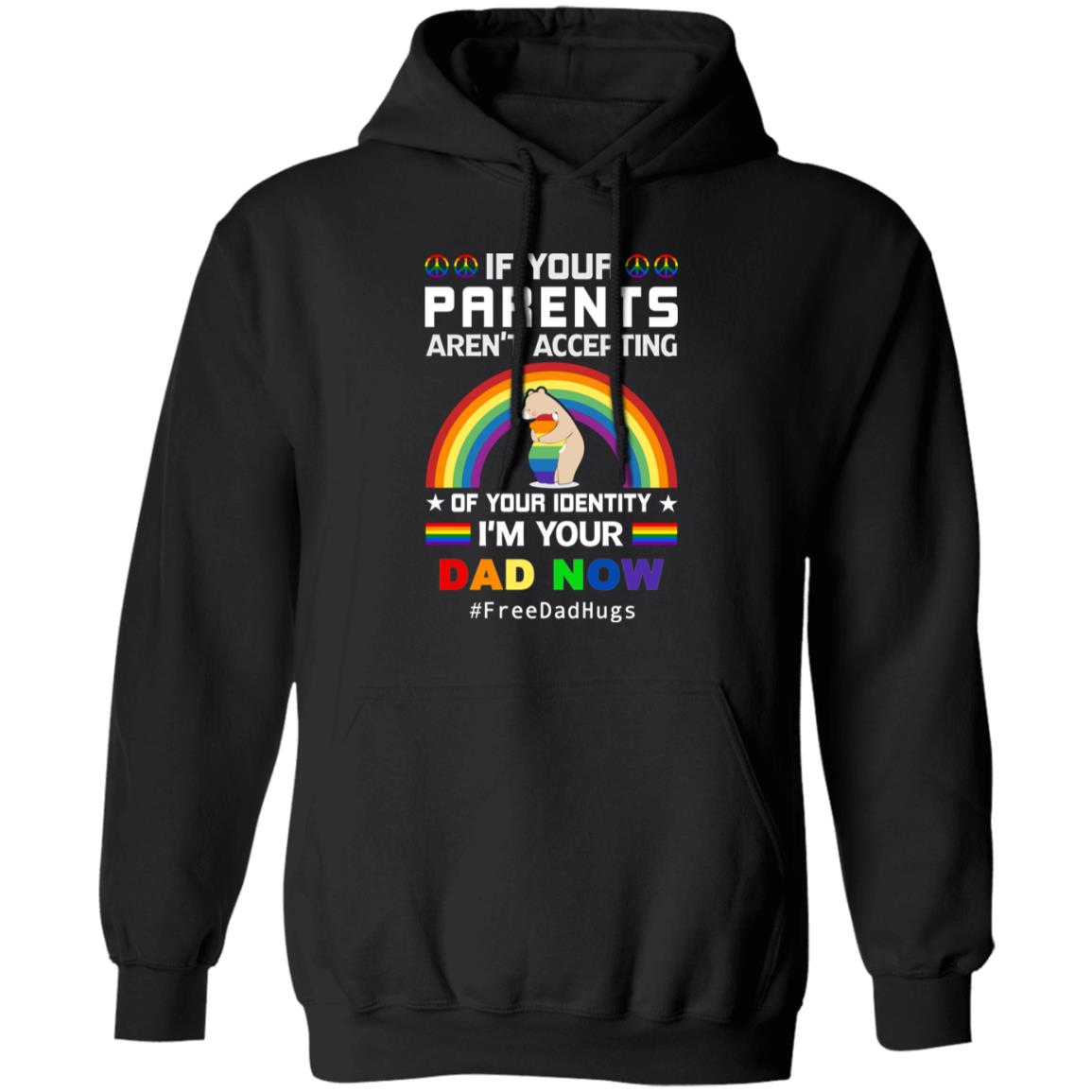 I'm your Dad Now - T shirt & Hoodie