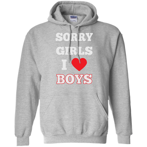 "Sorry Girls, I Love Boys" Gay Pride Hoodie
