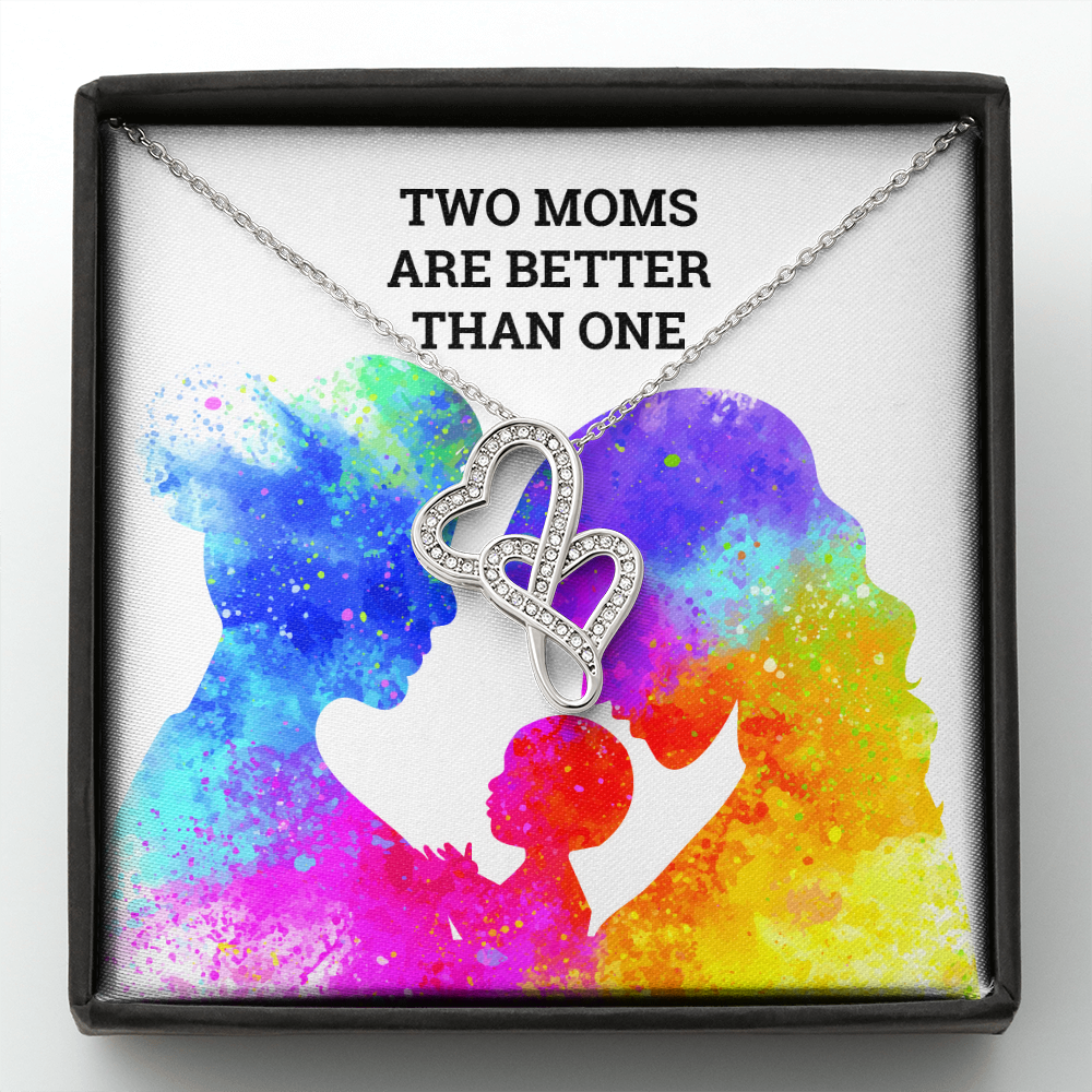 Two Moms Are Better Than One Necklace for Gay Moms | LGBT Mom