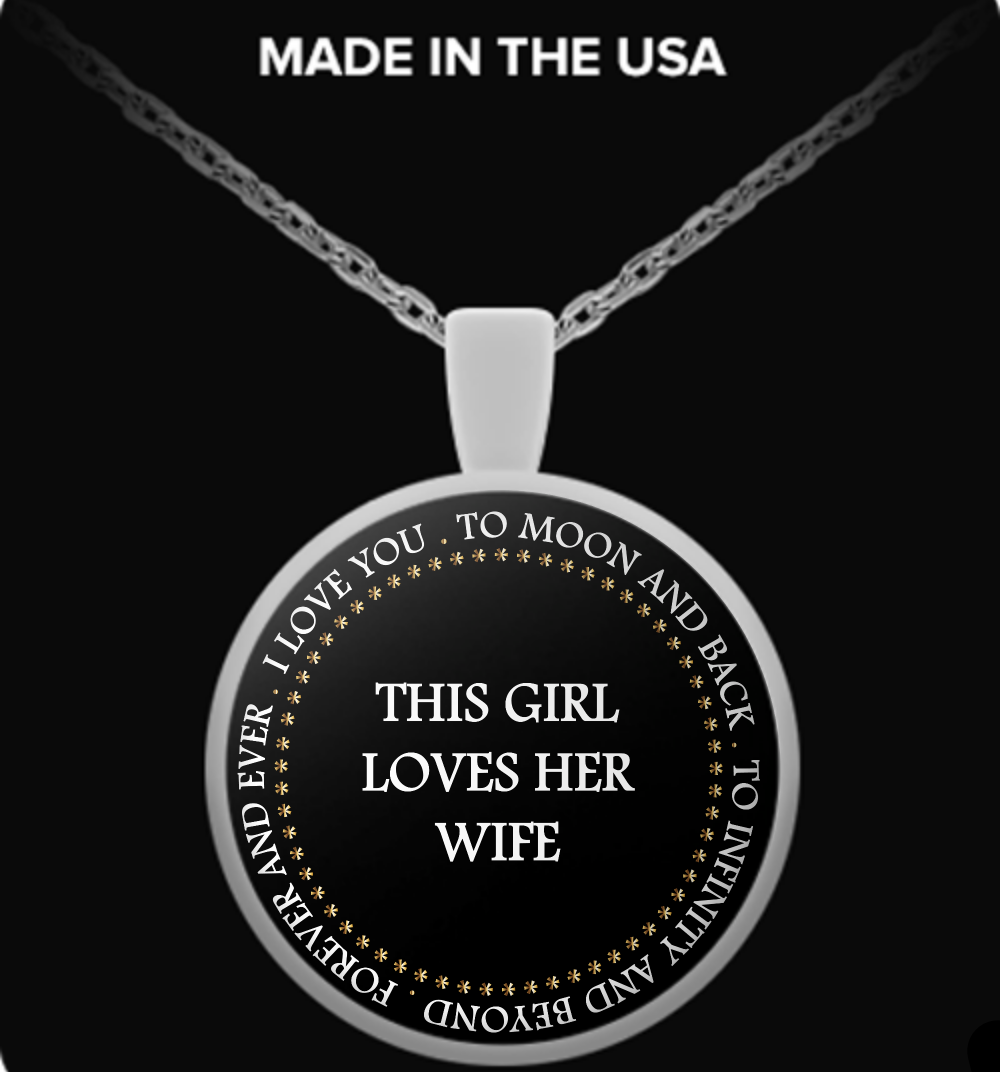 This Girl Loves her Wife Necklace (Valentine special)
